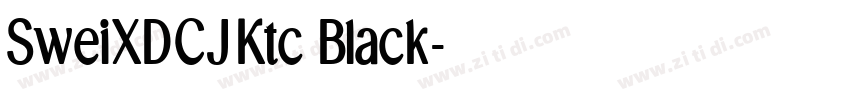SweiXDCJKtc Black字体转换